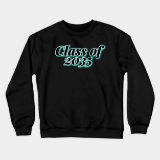 Class of 2035 Crewneck Sweatshirt